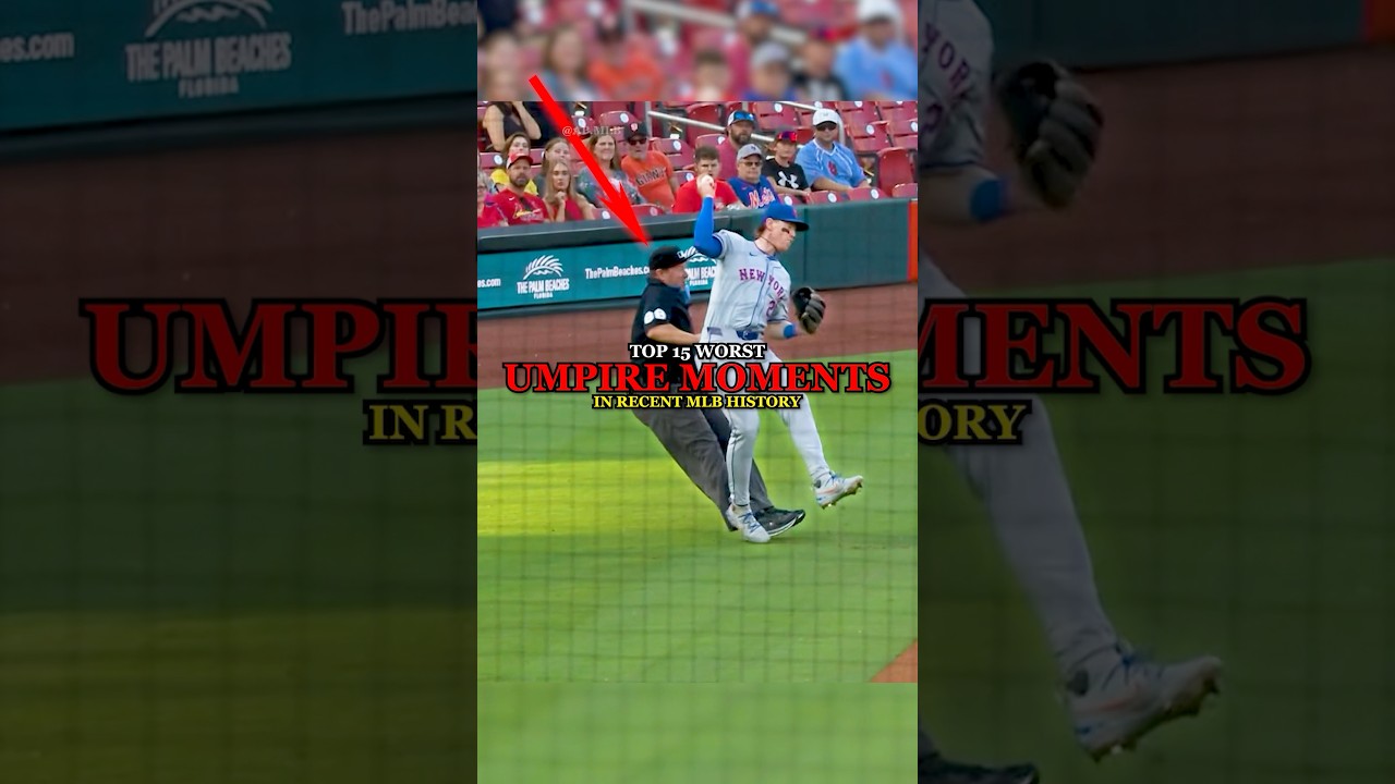 Top 15 Worst Umpire Moments in MLB History | Part 2