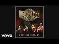 The highwaymen  one too many mornings audio pseudo