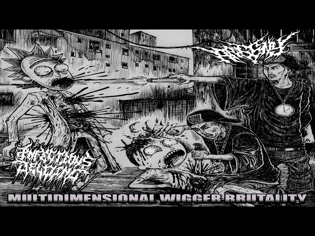 Infectious Jelqing / Arseny - Multidimensional Wigger Brutality (2022) Full Split [Bass Boost] class=