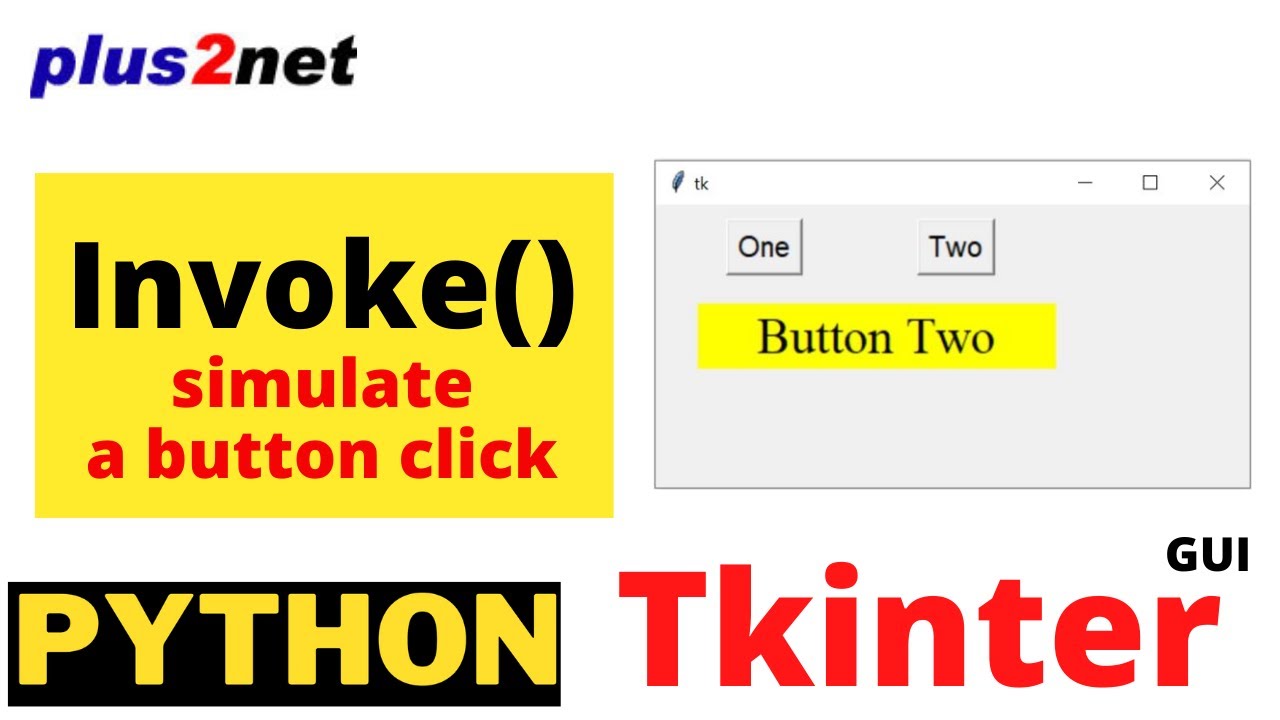 tkinter-invoke-to-simulate-click-event-of-a-button-without-actually-clicking-the-same-youtube