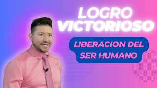 EL LOGRO VICTORIOSO Y LA ASCENSIÓN la liberación del Ser humano