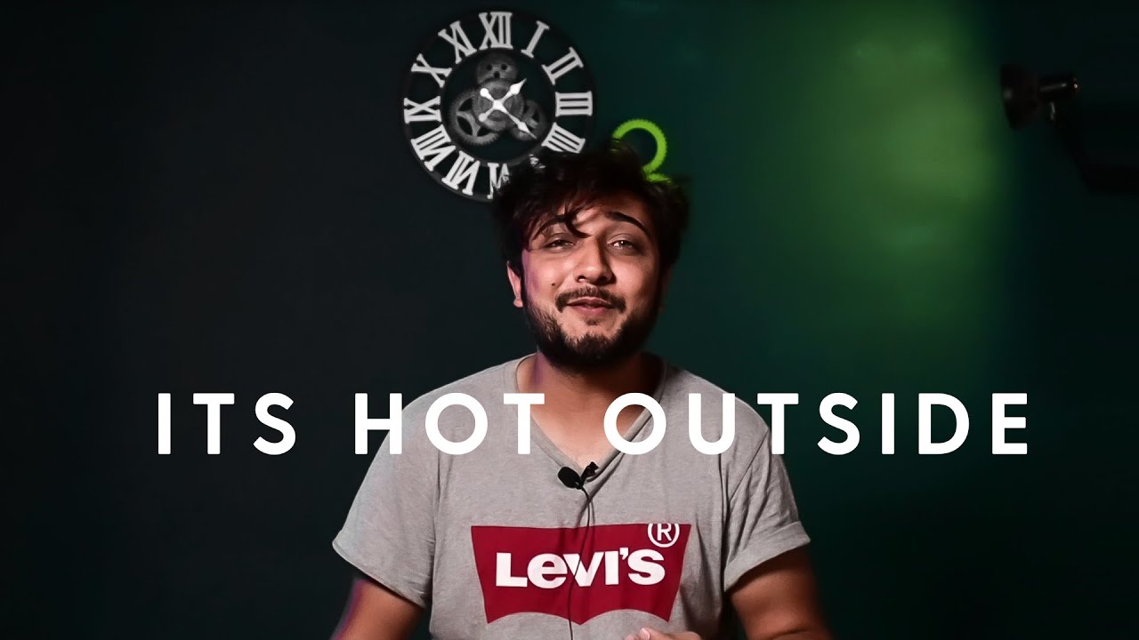 It’s hot outside Episode 109 YouTube