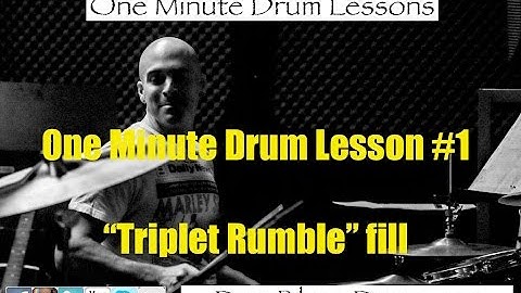 One Minute Drum Lesson 1: Triplet Rumble fill (1/13/16)