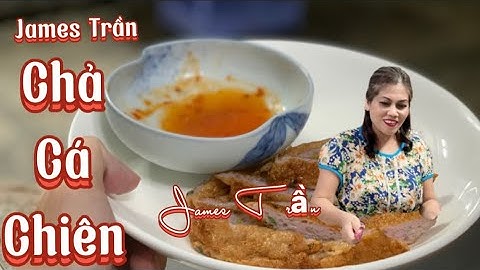 Review chả cá thác lác  | ăn món nào cũng ngon #Trần_Thị_Thu_Thanh