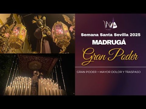 Pontificia y Real Hermandad y Cofradía de Nazarenos de Nuestro Padre Jesús del Gran Poder y María Santísima del Mayor Dolor y Traspaso