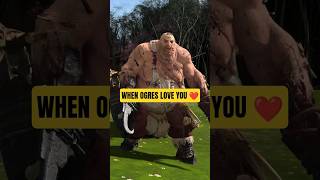 When Every Ogre Lord Loves You