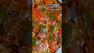 Instant Pizza Without Oven 🔥 #pizza #homemadepizza #pizzarecipe #foodie