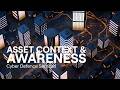 Cyber Defence Services - Asset Context &amp; Visibility