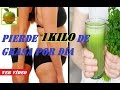 PIERDE 1 KILO DE GRASA POR DÍA CON EL RETO DEL VASO VERDE -  S DE SALUD