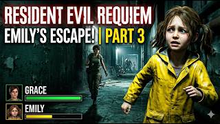 Resident Evil Requiem Part 3 | NO WAY OUT! 😱 | Grace & Emily’s Deadly Escape | RTX 3060 i7 4770