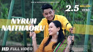 Nyruh Naithaoruh l Kau Bru Official Music Video Song 2021 l Nadu & Sanraj