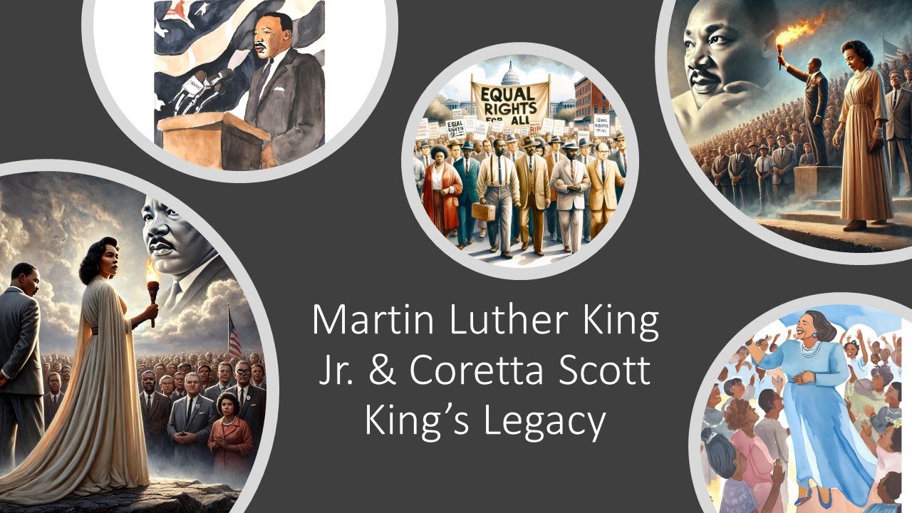 Martin Luther King & Coretta Scott King’s Legacy