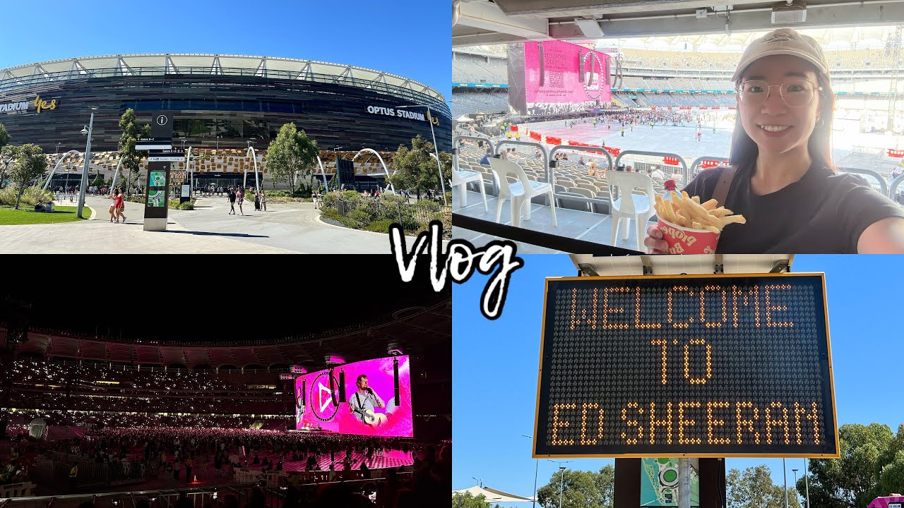 Perth｜Ed Sheeran演唱會｜夏天曬黑日常