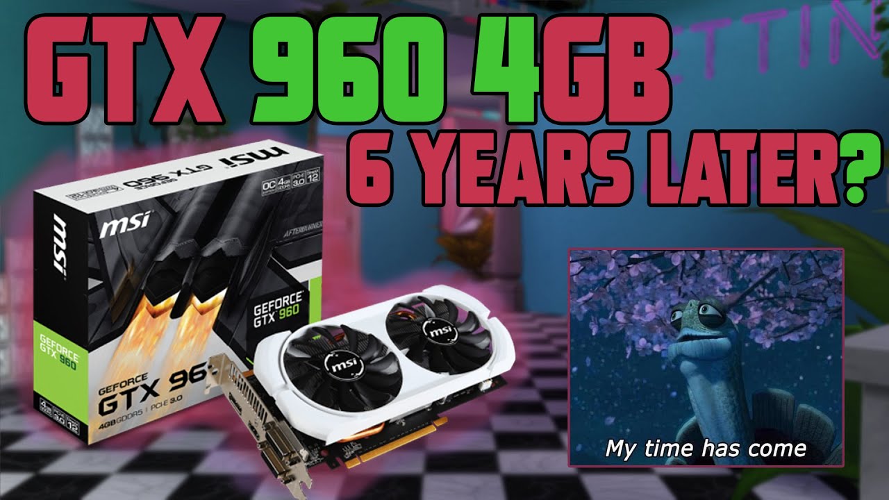 Benchmarking Gtx 960 4gb In 21 10 Games Tested Youtube