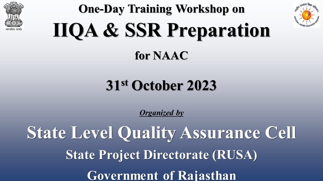 One-Day Training Workshop on IIQA & SSR Preparation for NAAC - YouTube
