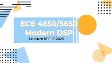 Digital Signal Processing Lecture 15 Fall 2024