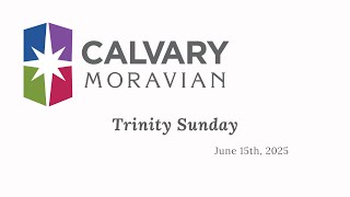 Trinity Sunday, June 15th,2025