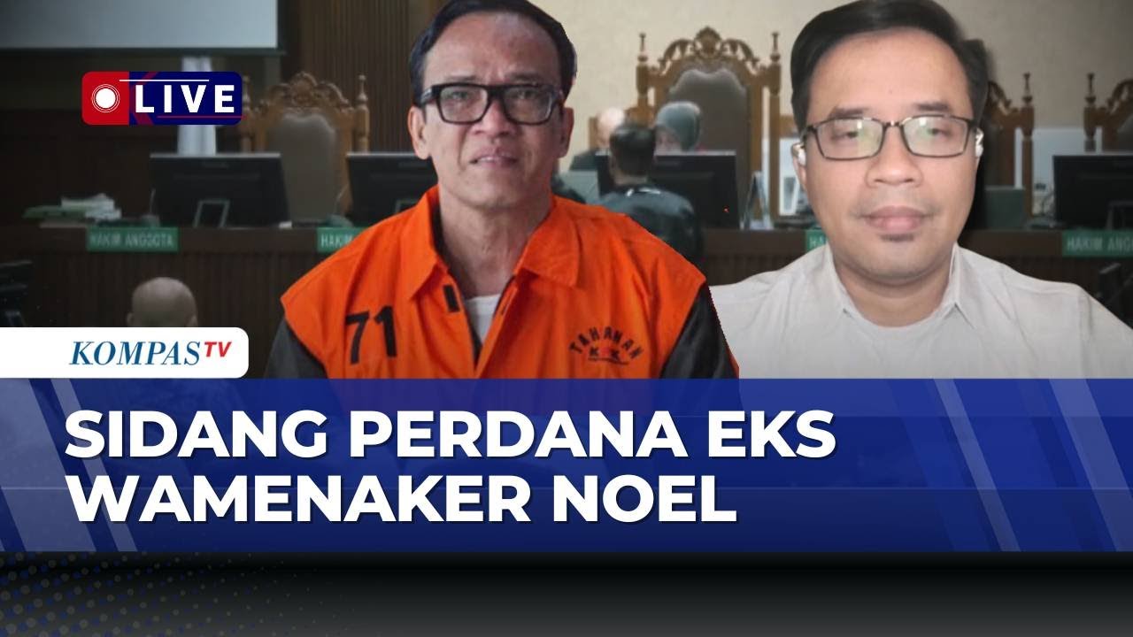 [FULL] Terbaru! Sidang Perdana Noel Ebenezer Digelar Senin 19 Januari, Begini Analisis Pakar