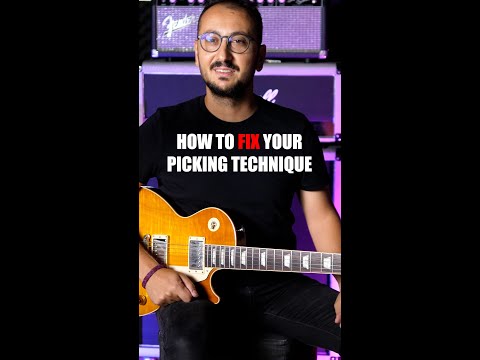 How to Fix Your Picking Technique and How to Play Fast