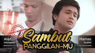 Sambut Panggilan-Mu - Alief Indonesia