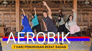 AEROBIK 7 HARI PENURUNAN BERAT BADAN PART 2