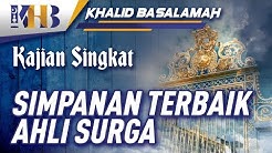 Kajian Singkat - 4 Simpanan Terbaik Ahli Surga