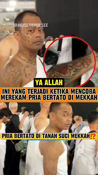 Ini yang terjadi ketika mencoba merekam pria bertato di Mekkah‼️ #reaksi #mekkah #islam