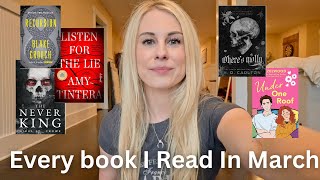 Every Book I Read In March! Monthly Reading Wrap Up by Julia Jean 1,110 views 1 month ago 11 minutes, 30 seconds