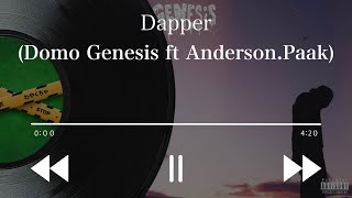 【洋楽和訳】 ”Dapper”  Domo Genesis ft Anderson .Paak【階段を早く登れる曲】