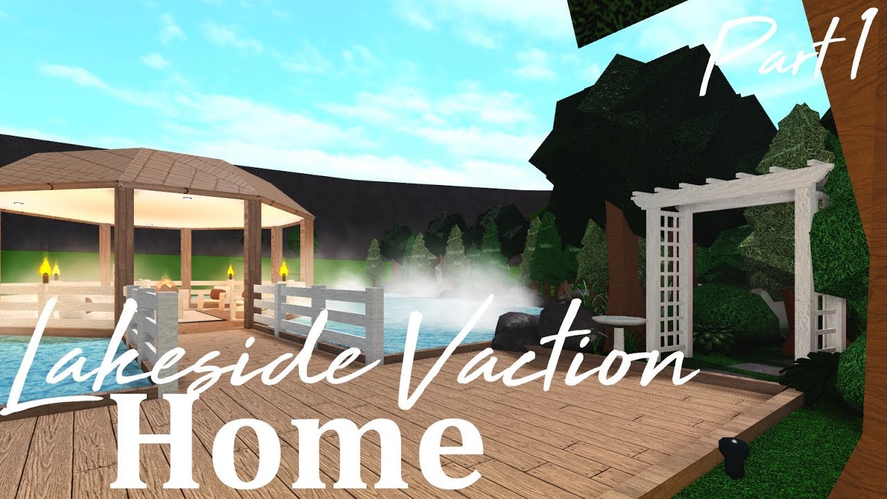 Roblox Bloxburg Lakeside Vacation Home Part One 250k Youtube - roblox lakeside