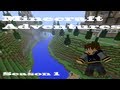 MINECRAFT ADVENTURES #2