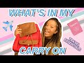 What&#39;s in my Carry On + Travel Essentials