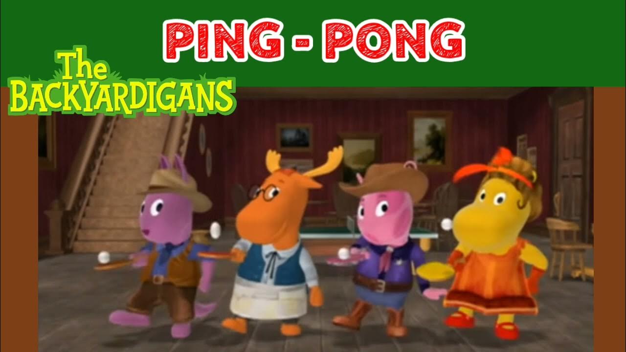 Os Backyardigans Ping Pong (Uniqua, Tayrone, Austin e Tasha) Clips