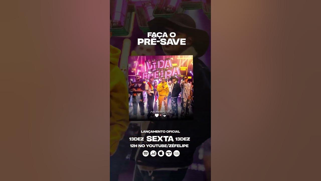 FAÇA O PRÉ-SAVE! "Vida Rueira" do Zé Felipe, MC Tuto, DJ DGO, Natanzinho Lima e Batidão Estronda