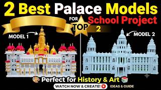 2 Best Palace Models For School Project | Thermocol Craft | School Project Ideas