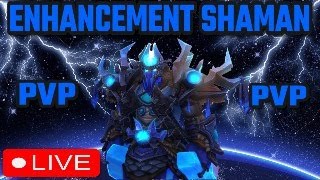 Enhancement Shaman PVP Dragonflights - Solo shuffles/Battlegrounds/Arenas/duels AND MANY MORE
