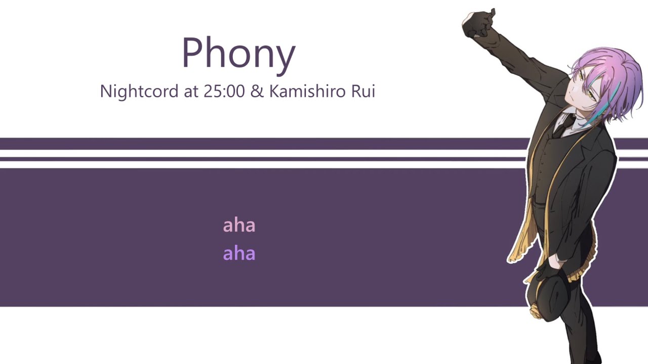 Phony - Nightcord at 25:00 & Kamishiro Rui Mix