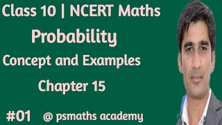 Probability Class 10 Maths | Chapter 15 | Part-01 | Concept of Probability in hindi and examples |