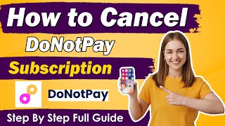 How To Cancel DoNotPay Subscription Android/Iphone [ SIMPLE GUIDE ] Wealth