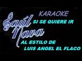 Y SI SE QUIERE IR KARAOKE