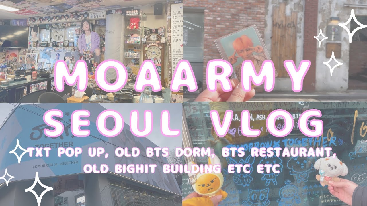 MOAARMY VLOG IN SEOUL! Visiting the TXT anniversary pop up, old BTS dorm, BTS restaurant, etc etc!!