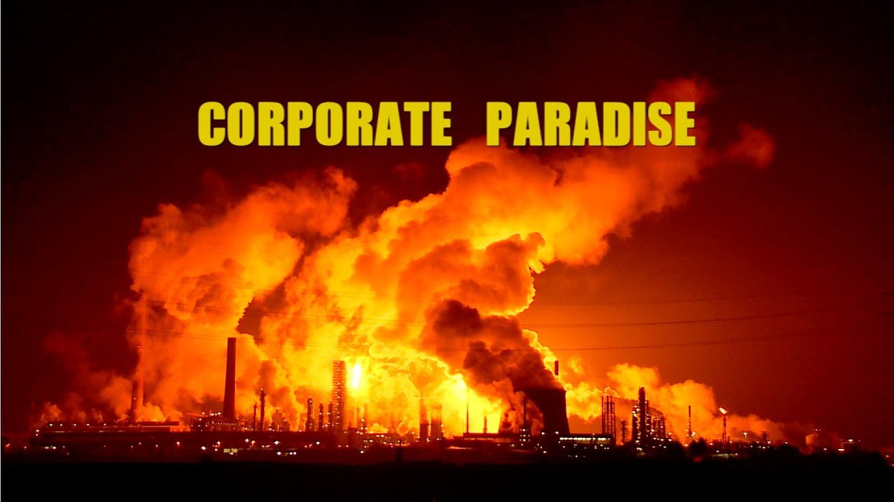 CORPORATE PARADISE - The True Cost of FREEDOM - Independent Film Trailer