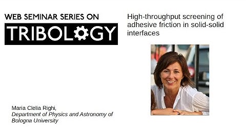 High-throughput screening of adhesive friction in solid-solid interfaces - M. Clelia Righi