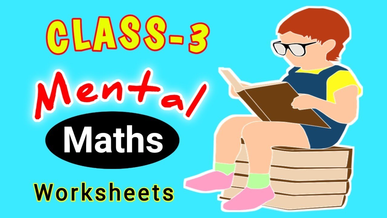 class 3 maths class 3 mental maths class 3 maths worksheet maths worksheet for class 3 youtube