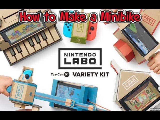 Nintendo Labo: Variety Kit - How to Make a Motorbike (4/4) - YouTube