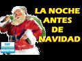T´was the night before christmas español. The night before Christmas spanish version.