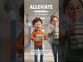 Meaning of Alleviate