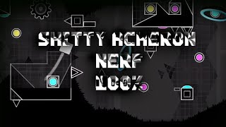 Shitty Acheron Nerf
