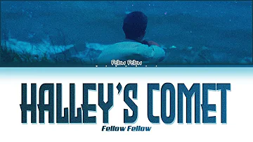 【fellow fellow】 Halley's Comet (ดาวหางฮัลเลย์) - (Color Coded Lyrics) | REQUEST |