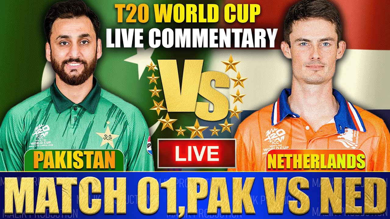 Pakistan vs Netherlands Live | PAK vs NED 1st T20 Match Live Score | Live Cricket Match Today